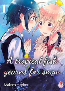 Front cover_A tropical fish yearns for snow, Vol. 1