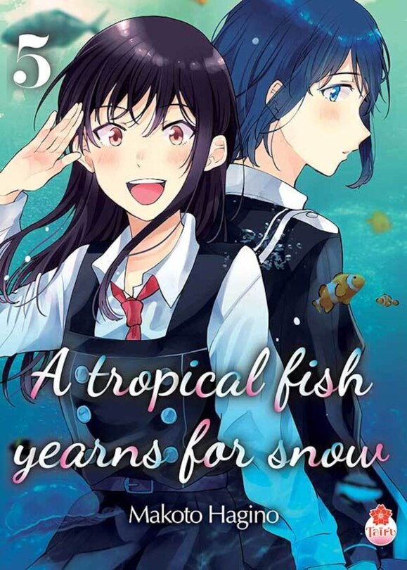 A tropical fish yearns for snow, t. 05