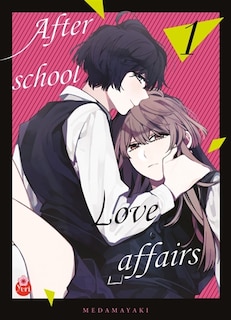Couverture_After school love affairs, Vol. 1