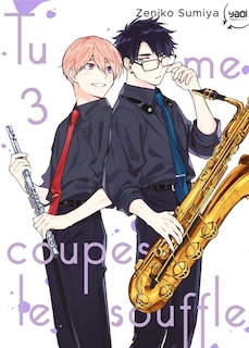 Front cover_Tu me coupes le souffle, Vol. 3