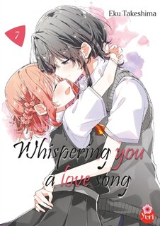 Couverture_Whispering you a love song, Vol. 7