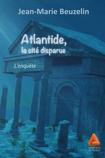 Front cover_Atlantide, la cité disparue