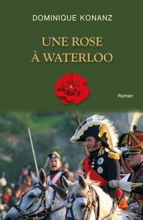 Front cover_Une rose à Waterloo