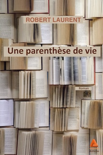 Couverture_Une parenth&egrave;se de vie