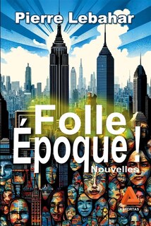 Couverture_Folle époque !