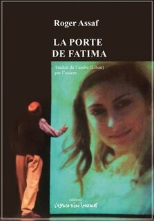 Couverture_La porte de Fatima ; Nous allons bien, et vous ?
