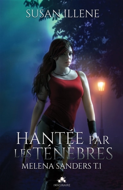 Front cover_Hant&eacute;e par les T&eacute;n&egrave;bres