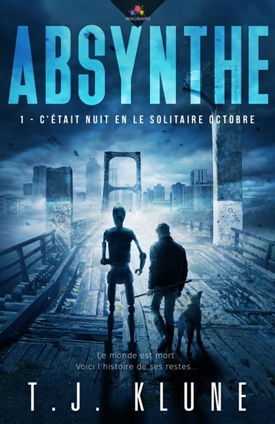 C'était nuit en le solitaire Octobre: Absynthe, T1