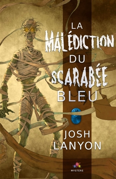 Couverture_La mal&eacute;diction du Scarab&eacute;e bleu