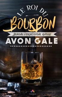 Couverture_Le roi du Bourbon