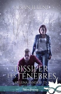 Front cover_Dissiper les T&eacute;n&egrave;bres