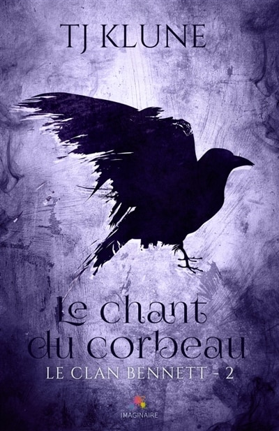 Couverture_Le chant du corbeau : Le clan Bennett, T2