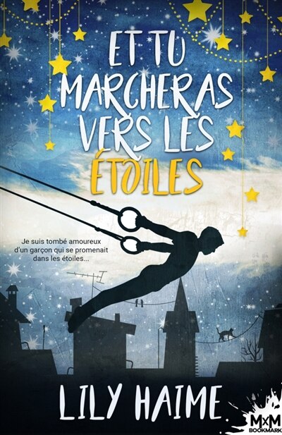 Couverture_Et tu marcheras vers les étoiles