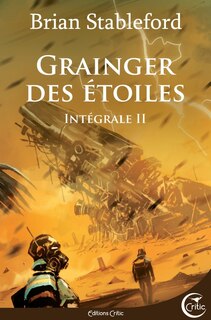 Front cover_Grainger des étoiles : intégrale, Vol. 2