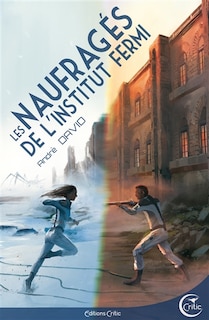 Couverture_Les naufragés de l'Institut Fermi