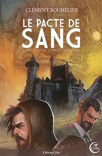 Front cover_Le pacte de sang : crux dux certa salutis