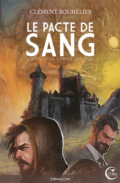 Front cover_Le pacte de sang : crux dux certa salutis
