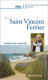 Front cover_Prier 15 jours avec saint Vincent Ferrier