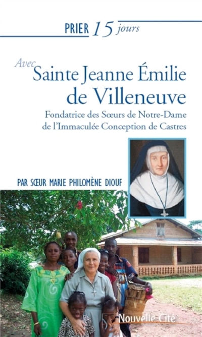 Front cover_Prier 15 jours avec sainte Jeanne Emilie de Villeneuve
