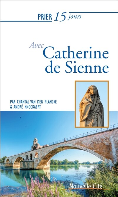 Couverture_Prier 15 jours avec Catherine de Sienne