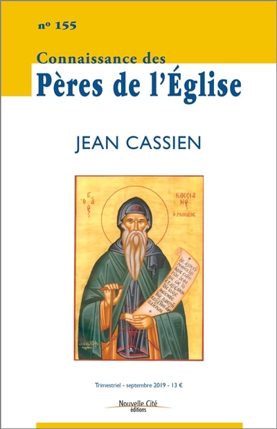 Front cover_Connaissance des Pères de l'Eglise, n°155. Jean Cassien