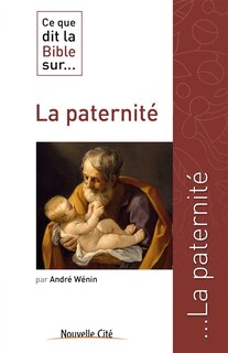Front cover_Ce que dit la Bible sur... la paternité