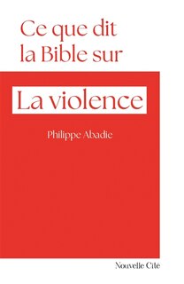 Front cover_Ce que dit la Bible sur la violence