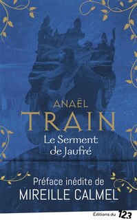 Couverture_Le serment de Jaufr&eacute;