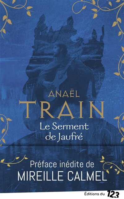 Couverture_Le serment de Jaufr&eacute;