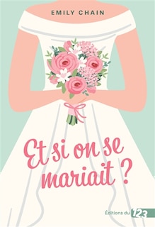 Couverture_Et si on se mariait ?
