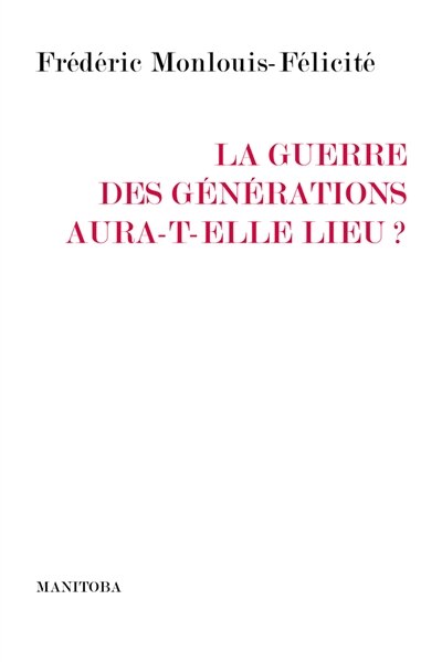 Front cover_La guerre des générations aura-t-elle lieu ?