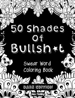 Front cover_50 Shades Of Bullsh*t
