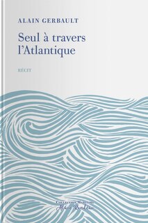 Front cover_Seul à travers l'Atlantique