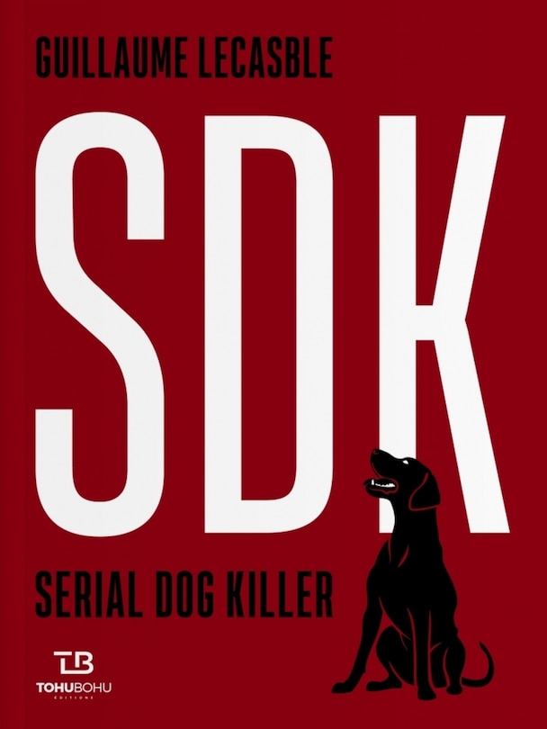 Couverture_SDK, serial dog killer