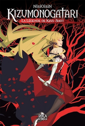 Kizumonogatari -la legende de kiss-shot