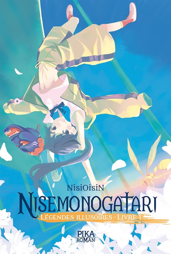 Front cover_Nisemonogatari : l&eacute;gendes illusoires Tome 1