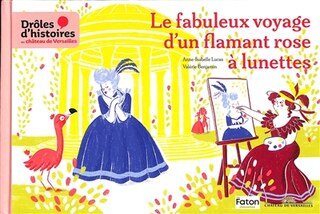 Front cover_Le fabuleux voyage d'un flamant rose à lunettes