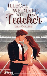 Front cover_ILLEGAL WEDDING WITH MY TEACHER (2025)