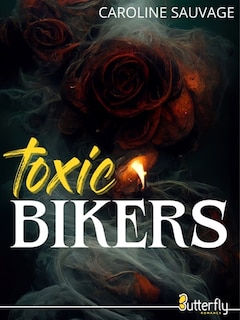 Front cover_TOXIC BIKERS