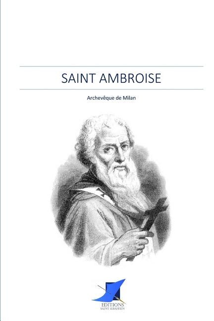 Saint Ambroise, archevêque de Milan