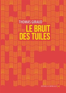 Front cover_Le bruit des tuiles