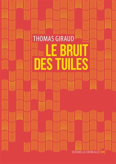 Front cover_Le bruit des tuiles