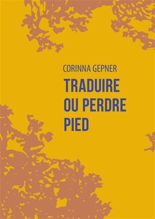 Couverture_Traduire ou perdre pied