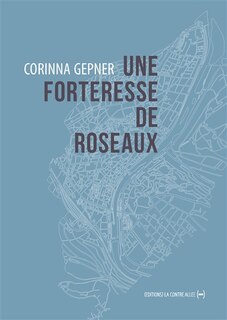 Front cover_Une forteresse de roseaux