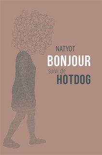 Couverture_Bonjour ; Hotdog