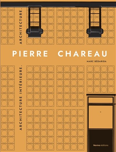 Front cover_Pierre Chareau. Volume 2.