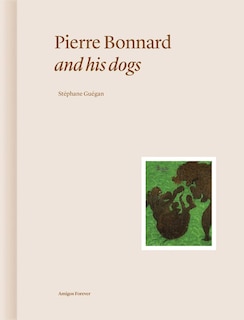 Couverture_Pierre Bonnard and His Dogs