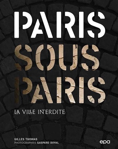 Couverture_Paris sous Paris