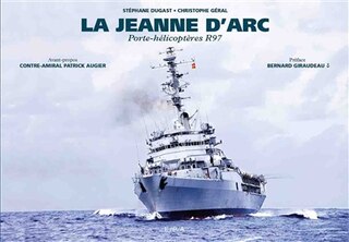 La Jeanne d'Arc: porte-hélicoptères R97