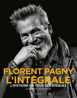 Front cover_Florent Pagny, l'intégrale : l'histoire de tous ses disques